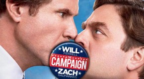 &lsquo;The Campaign&rsquo; Review: Rocking the Voting Public