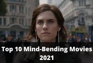 Top 10 Mind-Bending Movies
