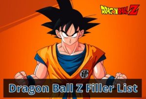 dragon ball z filler list