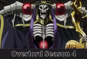 Overlord Season 4